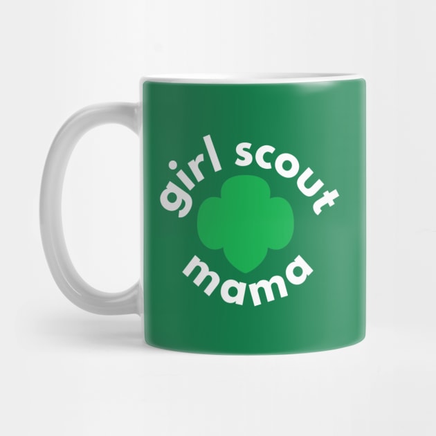 Girl Scout Mama - Here for the Cookies by We Love Pop Culture